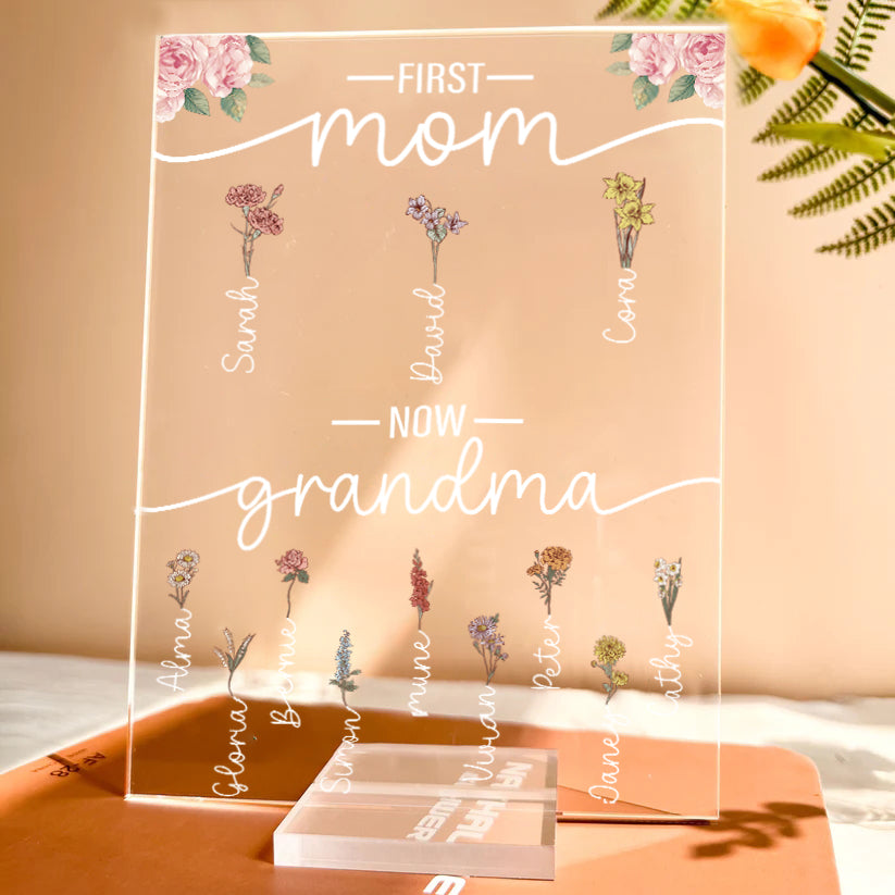 First Mom Now Grandma - Personalized Acrylic Plaque