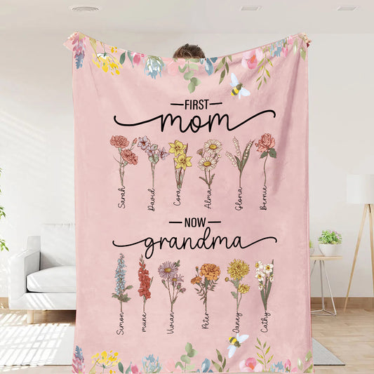 First Mom Now Grandma - Birth Flower Family Customized Blanket