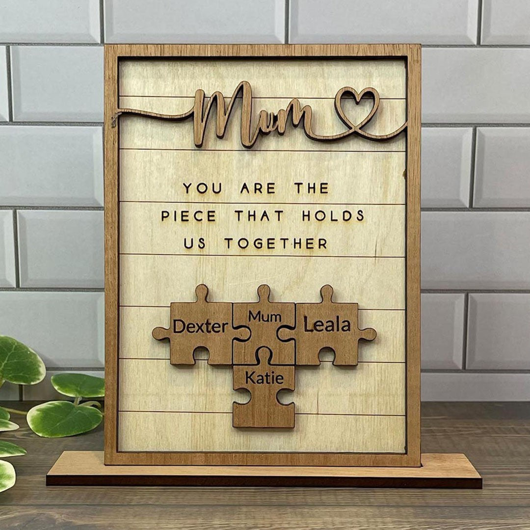 You Are The Piece That Holds Us Together Mom - 🎁Personalized Wooden Puzzle Sign