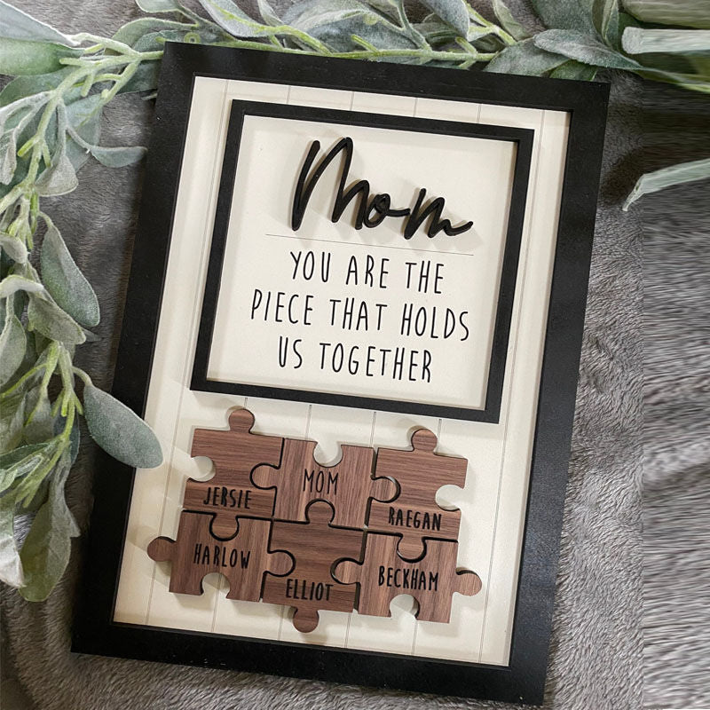 🔥50% off-You Are The Piece That Holds Us Together Mom - Personalized Wooden Puzzle Sign